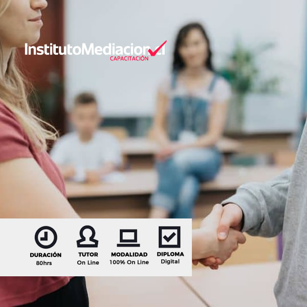 Curso Mediación Aplicada a la Convivencia Escolar