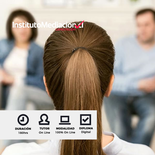 Diplomado Formación en Mediación en Conflictos Familiares
